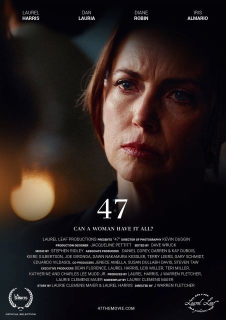 Poster for the short film &ldquo;47 &mdash; Can a Woman Have It All?&rdquo;